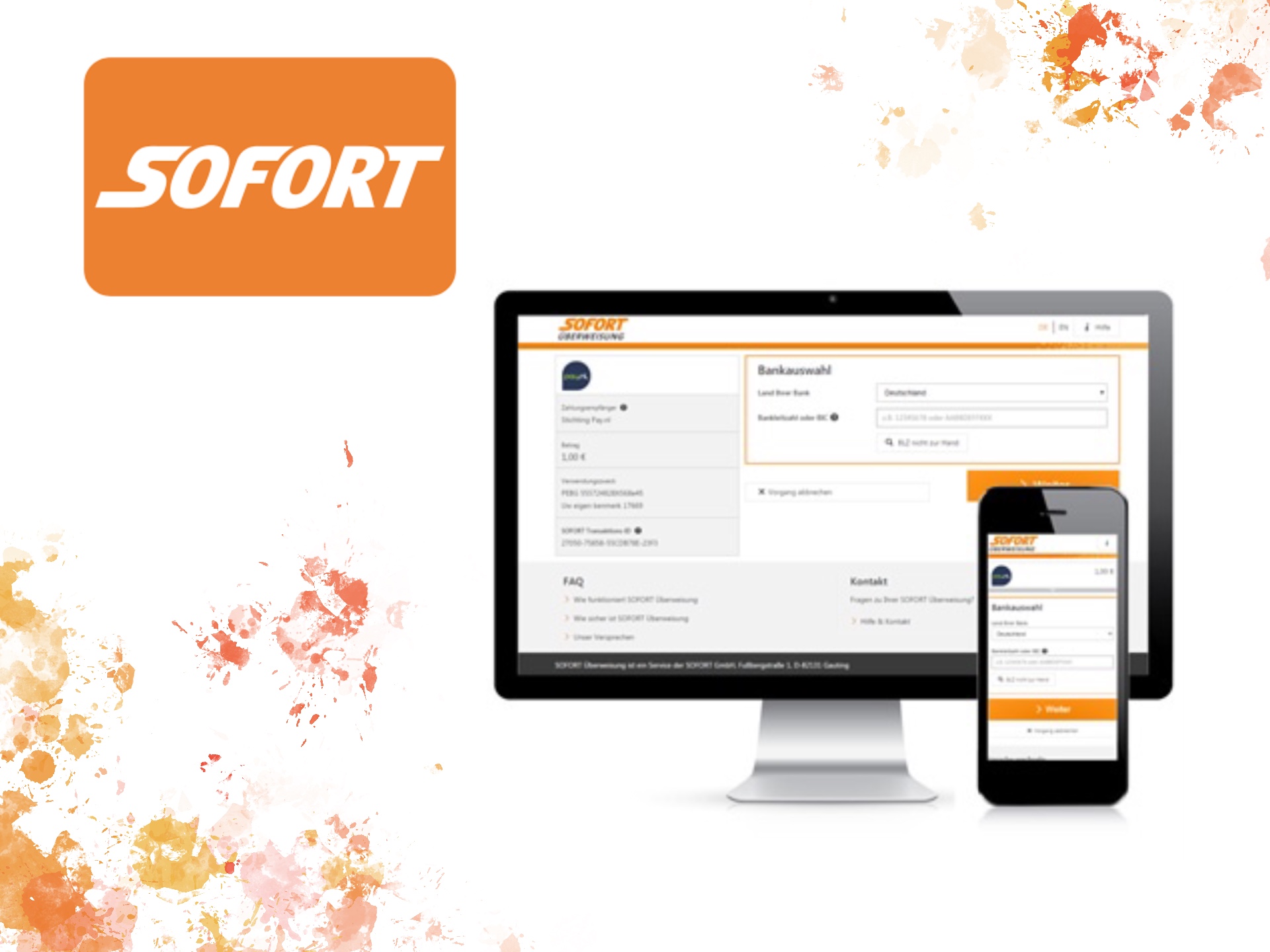 Operations with Sofort can be profitable as it has low fees.
