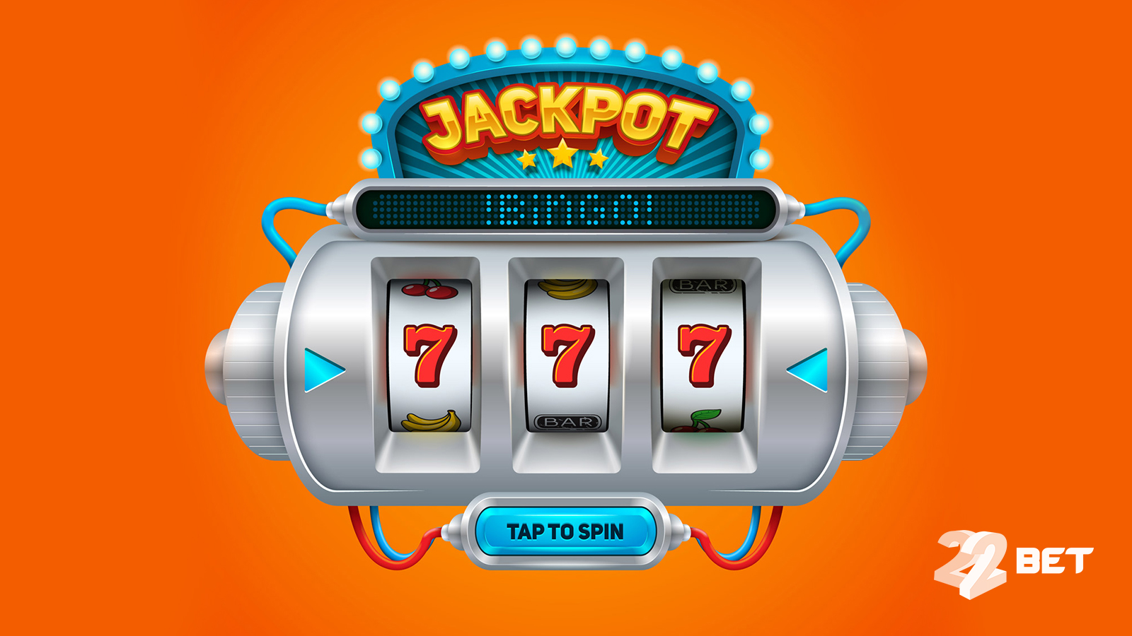 Try to win your part of a progressive jackpot at 22bet jackpot slots.