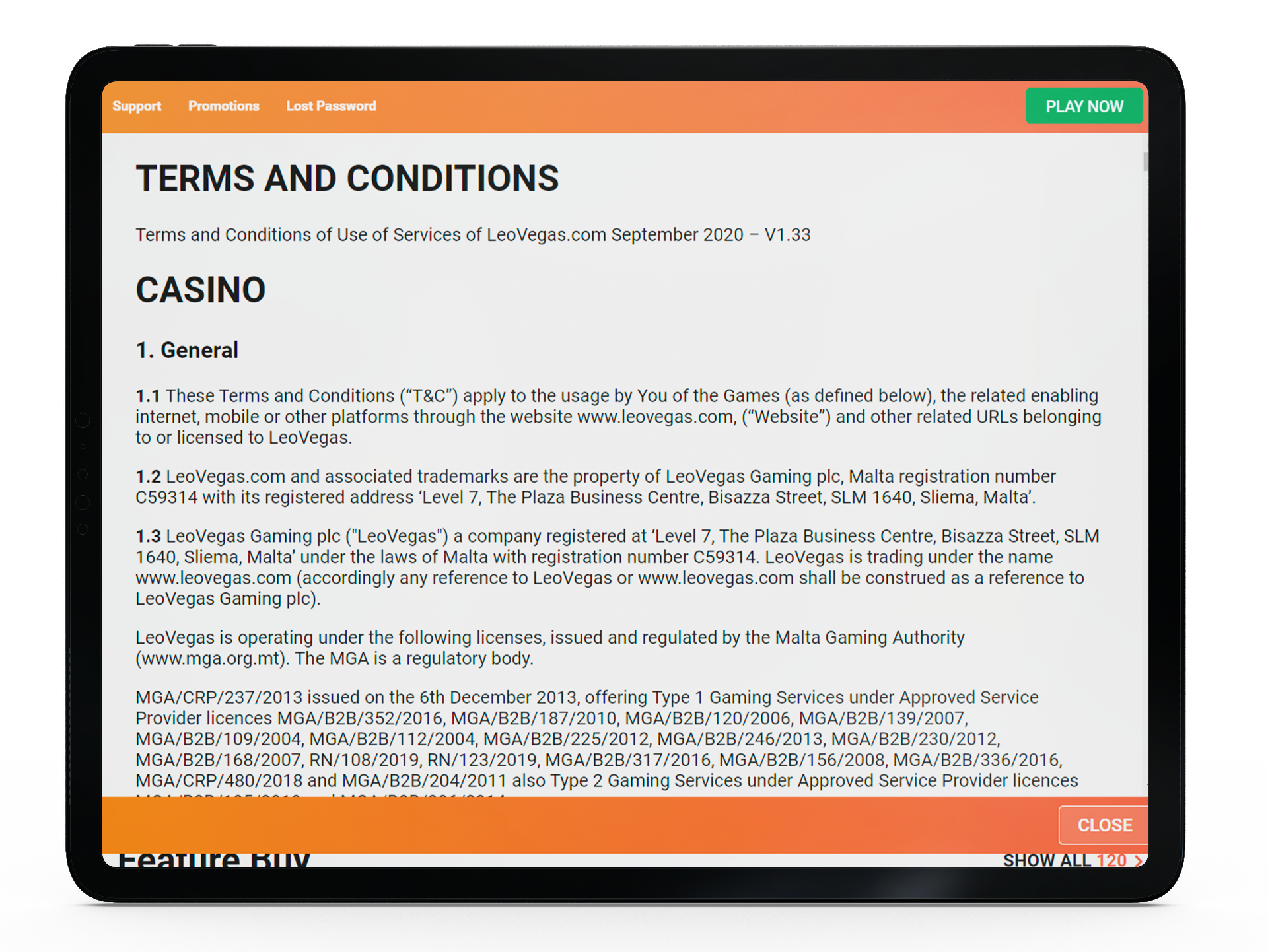 Study all the terms and wagering conditions before receiving the bonus.
